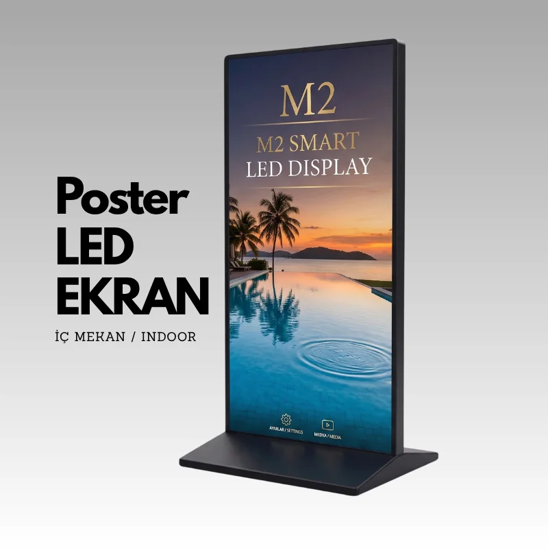 POSTER LED ERKAN (INDOOR-İÇ MEKAN SMD)