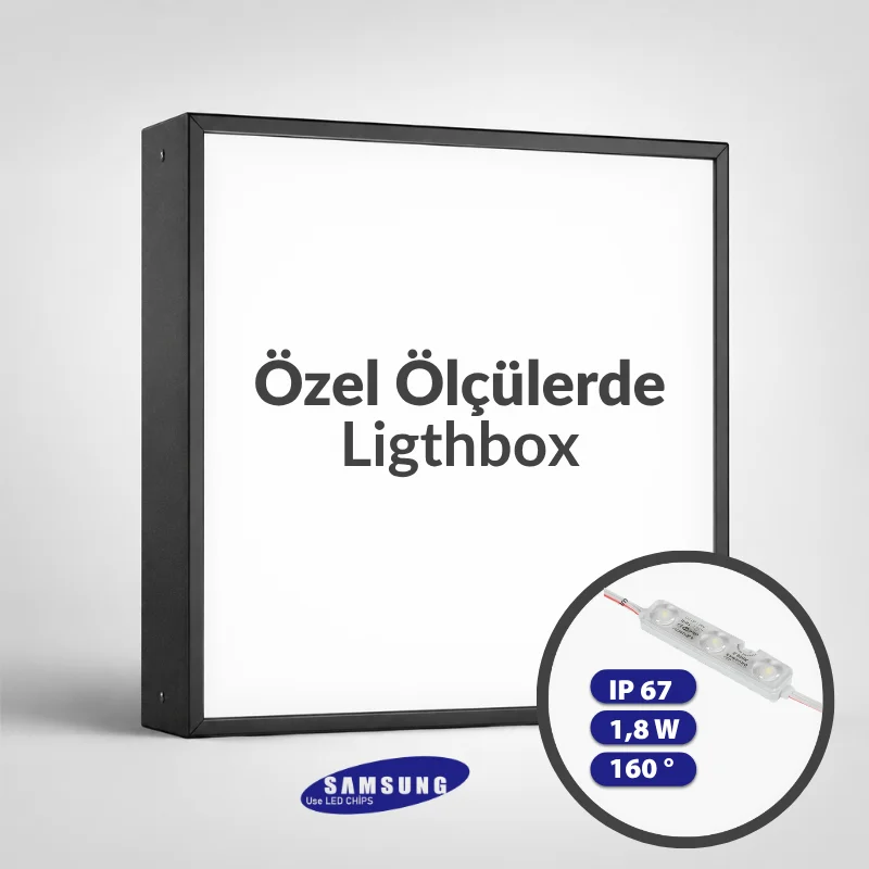 Lightbox LED Aydınlatma ( Kumaş Baskılı-SAMSUNG LED)